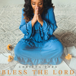 Bless the Lord - Christa Ford Cover Art