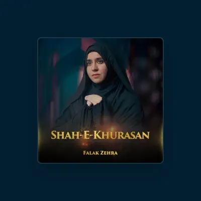 Listen to Falak Zehra, watch music videos, read bio, see tour dates & more!