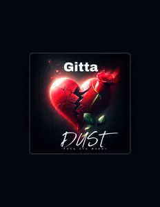 收听 Gitta、观看音乐视频、阅读小传、查看巡演日期等 ！