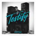 TESTIFY