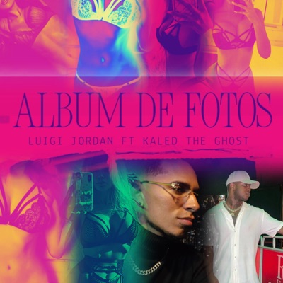 Album De Fotos (feat. Kaled the ghost) - Single