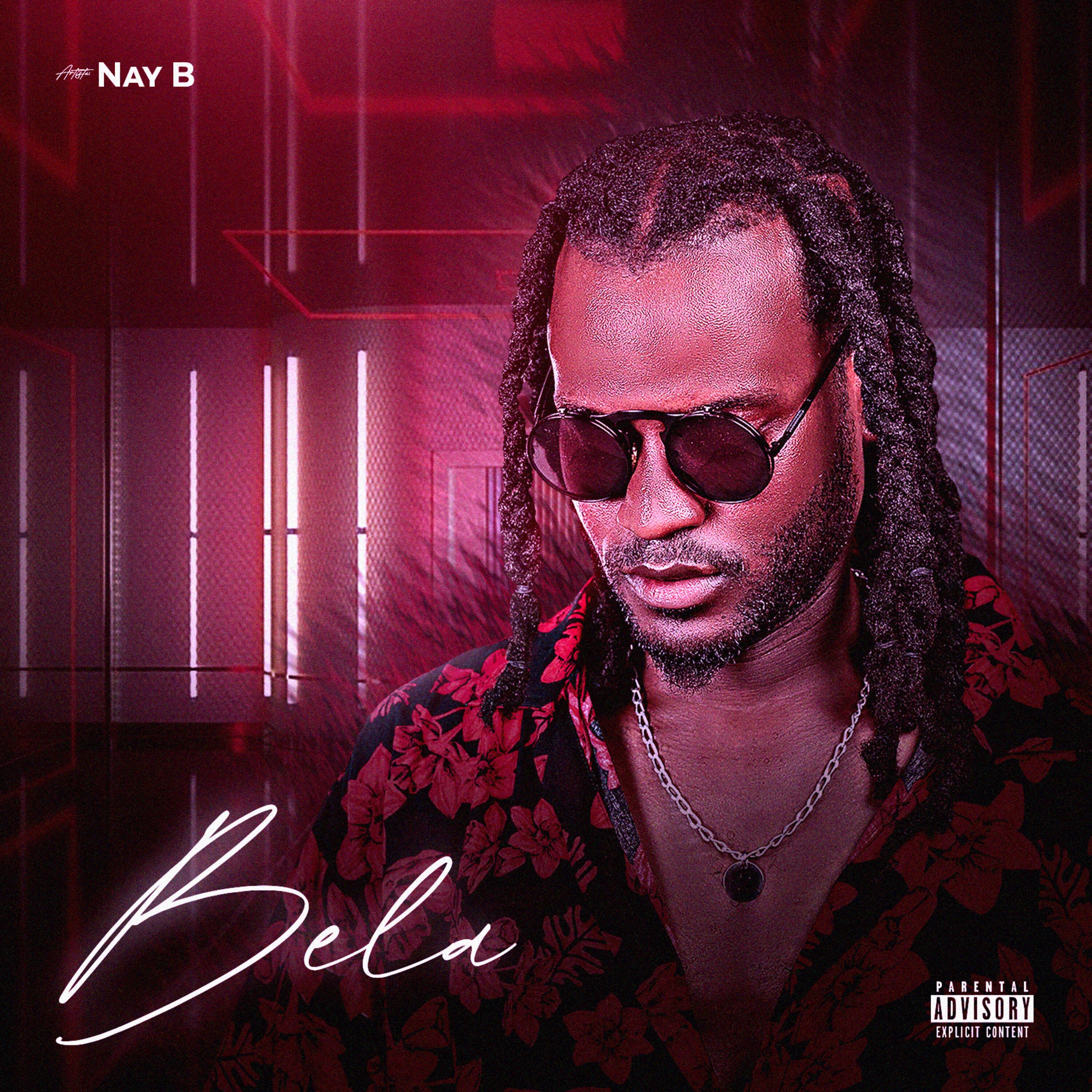 Nay B - Bela Ft Bilú Semedo