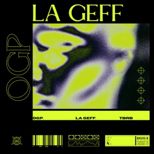 La Geff (feat. OGP)