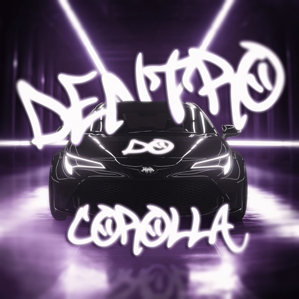 Dentro do corolla - EP