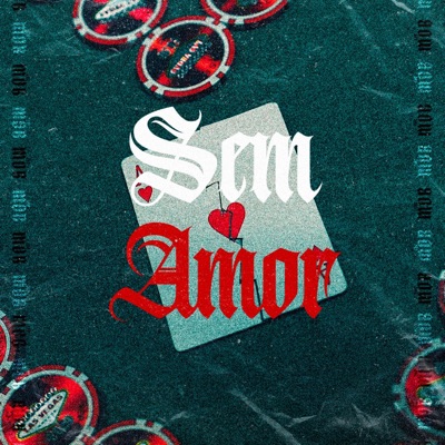 Sem Amor - Single