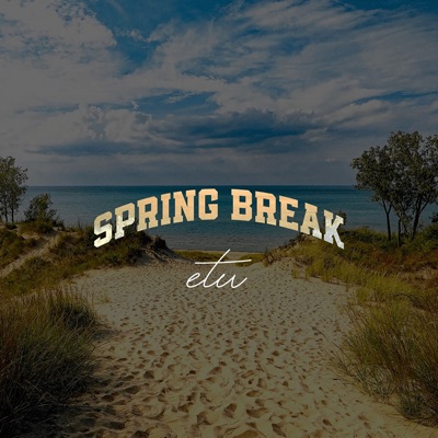 Spring Break - EP
