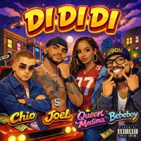 Di Di Di - Single - BEBEBOY, Queen Medina, Joel & Chio