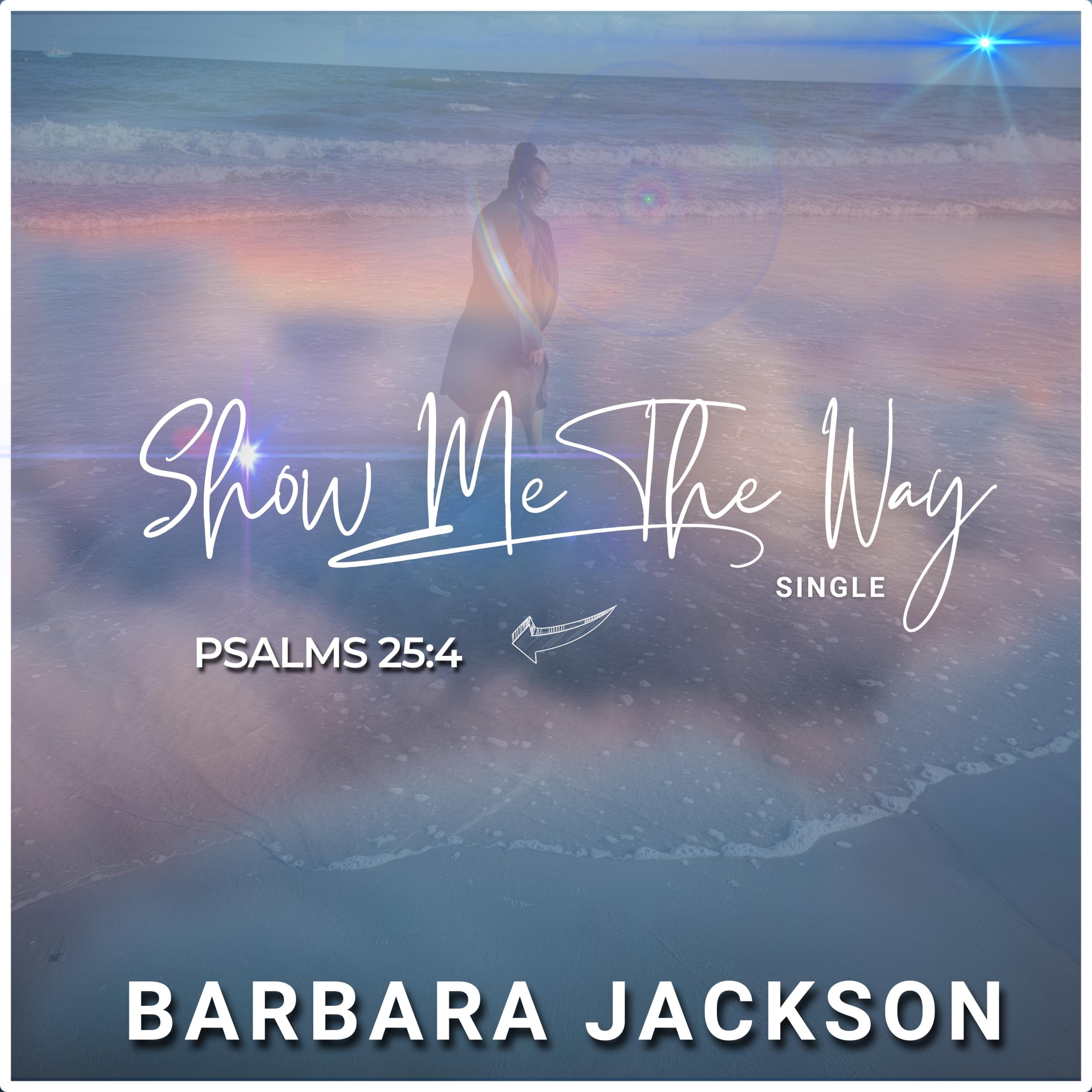 Show Me The Way - Single