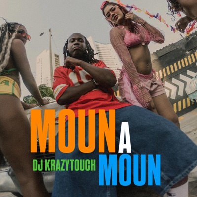 Moun A Moun - Single