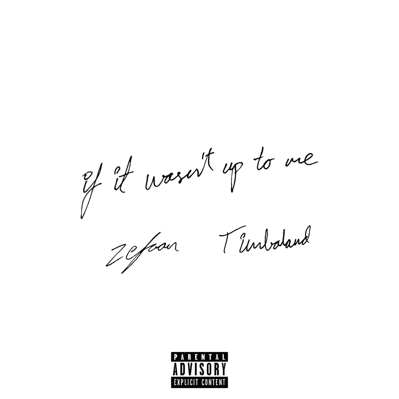 zefaan & Timbaland – if it wasn’t up to me – Single (2024) [iTunes Match M4A]