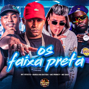 Os Faixa Preta (feat. MC Saci)