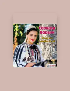 Codruța Rodeanを聴いたり、ミュージックビデオを鑑賞したり、経歴やツアー日程などを確認したりしましょう！