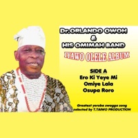 Dr. Orlando Owoh - Ero Ki Yeye Mi