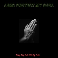Lord protect my soul - Single - Benny Boy Rude