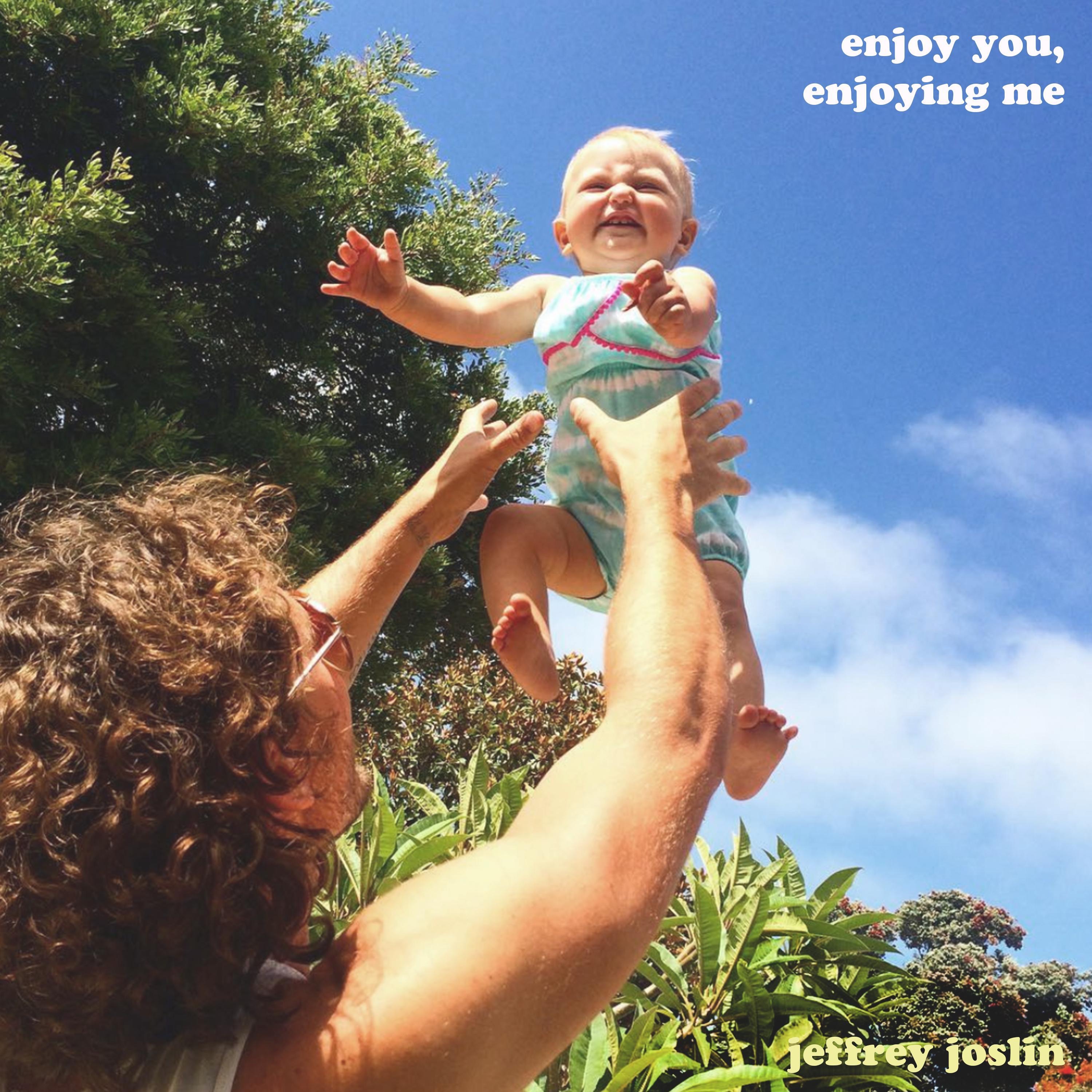 Enjoy You, Enjoying Me - EP