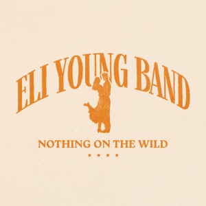 Eli Young Band - Nothing On The Wild - 排舞 編舞者