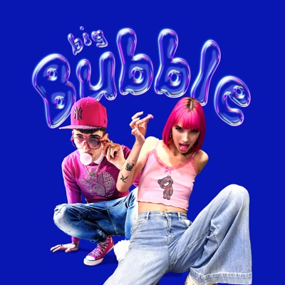 Big Bubble - Single
