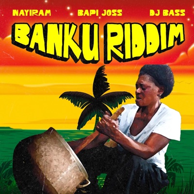 Banku Riddim (feat. DJ Bass) - Single