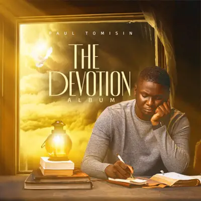 Listen to Devotion by Paul Tomisin