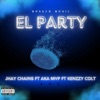 EL PARTY (feat. akaMVP & Kenzzycolt) - Single