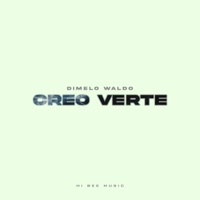 Creo Verte - Single - Dimelo Waldo