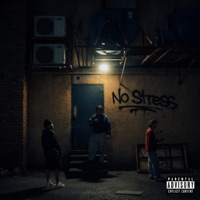 No Stress (feat. Juancho & Dré Rizzæ) - Single - Chello