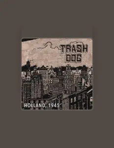 Trash Dogを聴いたり、ミュージックビデオを鑑賞したり、経歴やツアー日程などを確認したりしましょう！