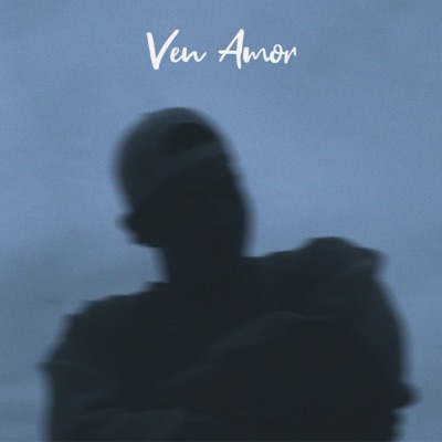 Ven Amor - Single