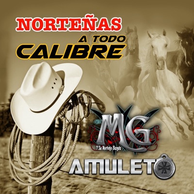 Norteñas a Todo Calibre