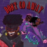 Dont Go Away (WSP!) - Single - bpbcore