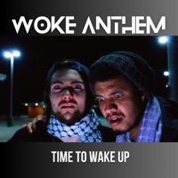 Woke Anthem - Single - You & Rizzy Black
