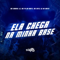 Ela Chega Na Minha Base (feat. Mc Katu) - Single - Dj Hb Smith, MC Gabriel LC & Mc Ps Da norte