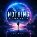 NOTHING COMPARES