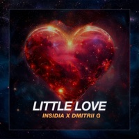 Little Love - Single - Insidia & Dmitrii G