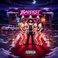 BADDEST - Single - LILDYSMOKE