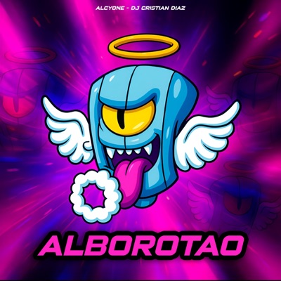 Alborotao (feat. Dj Cristian Diaz) - Single