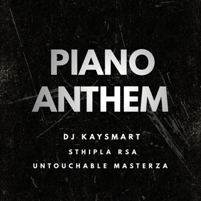 Piano Anthem - Single