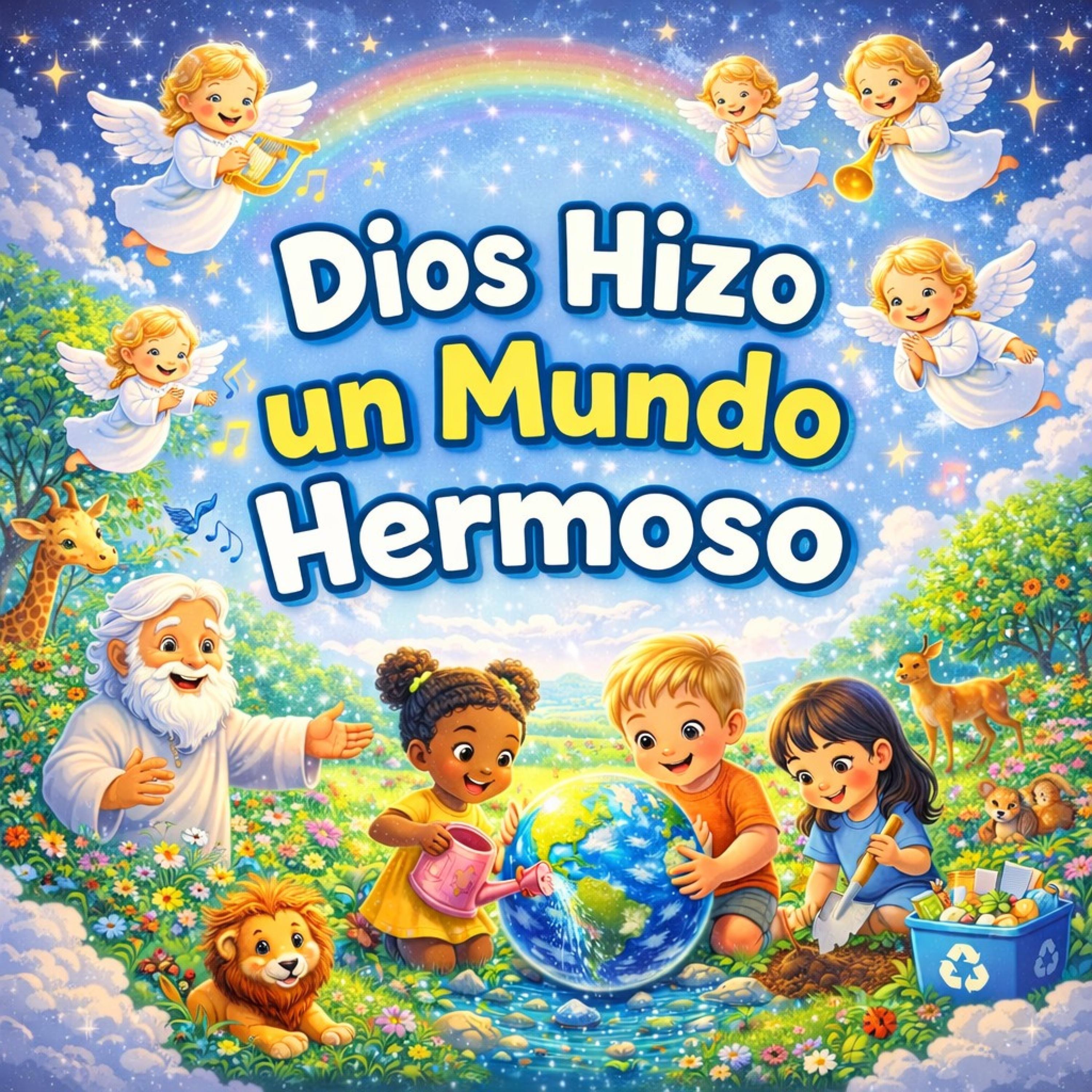 "Dios Hizo un Mundo Hermoso" (Canción Infantil Cristiana sobre la Creación) - Single