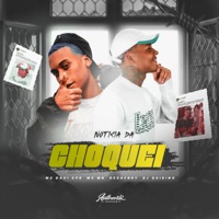 Noticia da Choquei (feat. DJ QUIRINO) - Single - Mc Davi Cpr, MC MN & Dexhenry