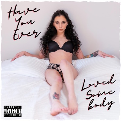 Have You Ever Loved Somebody - EP