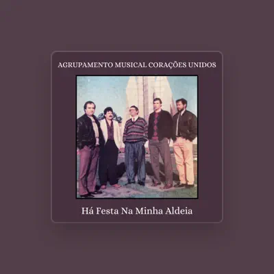 Listen to Agrupamento Musical Corações Unidos, watch music videos, read bio, see tour dates & more!