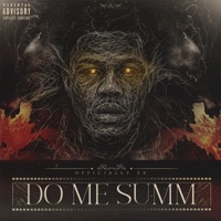 DO ME SUMM - Single - Officially 2X