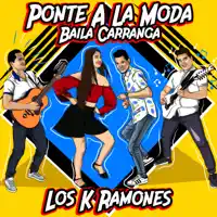 Ramones - Lo Bailo Yo Lo Bailas Tú — Los K