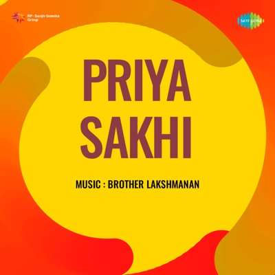 Priya Sakhi (Original Motion Picture Soundtrack) - EP