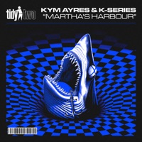 Martha's Harbour - Single - Kym Ayres & K-Series