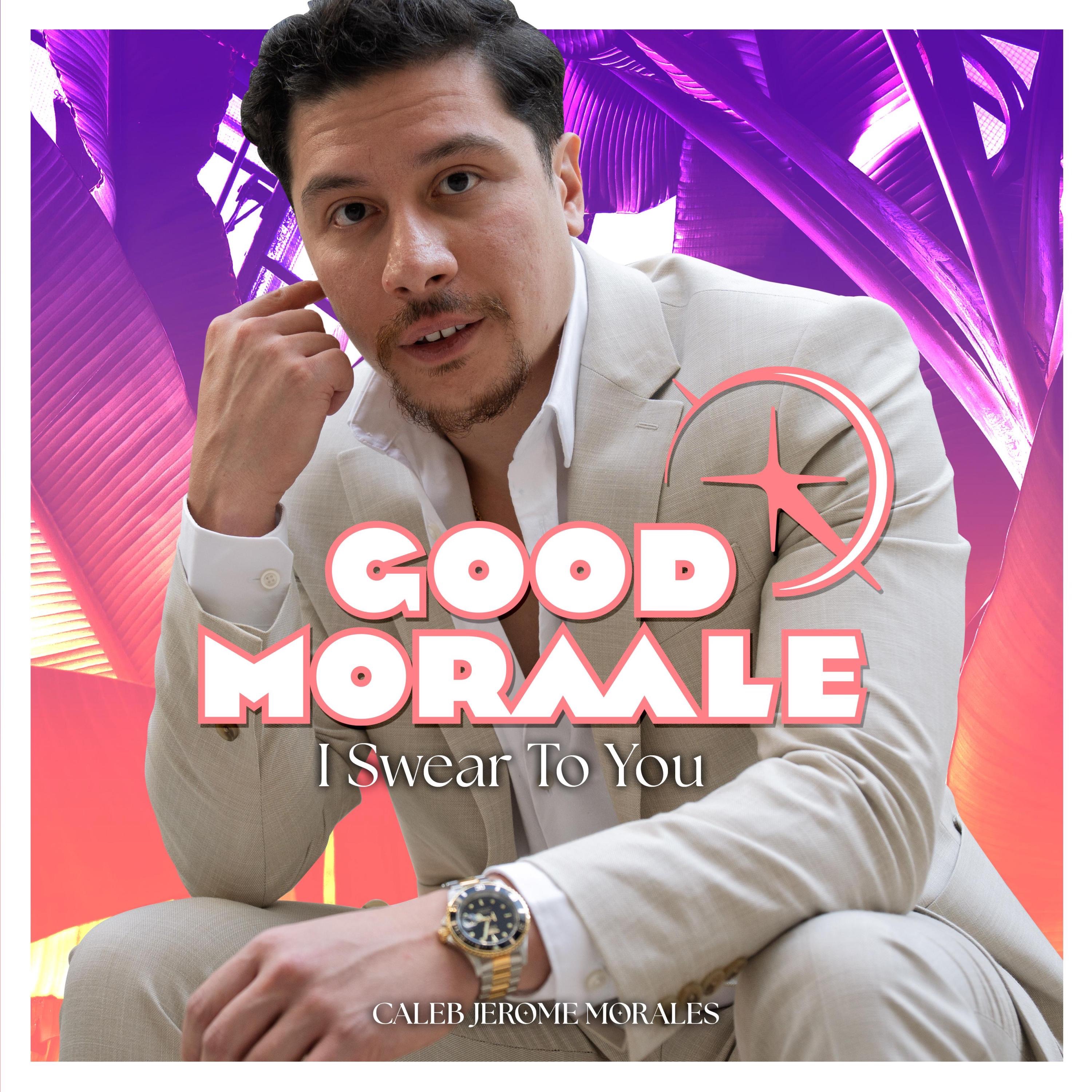 I Swear to You (feat. Caleb Jerome Morales) - Single