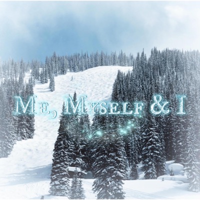 Me, Myself & I - Single
