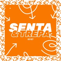 Senta & Trepa - Single - DJ E7