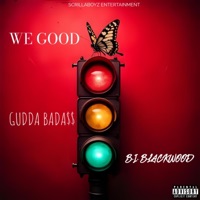 We Good - Single - BI Blackwood