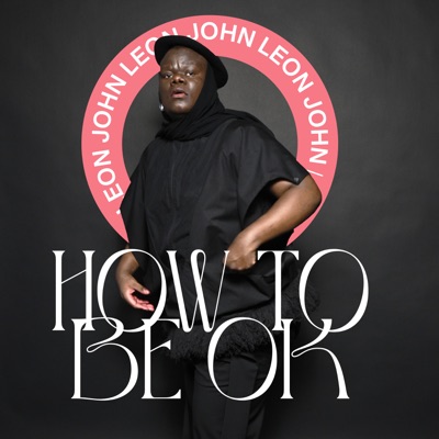 HOW TO BE OK - EP